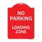 Signmission No Parking Loading Zone Heavy-Gauge Aluminum Architectural Sign, 24" x 18", RW-1824-9959 A-DES-RW-1824-9959 - alternate 1